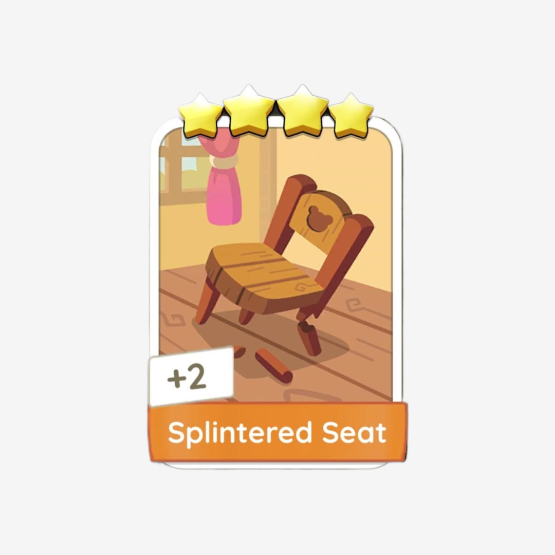 Splintered Seat