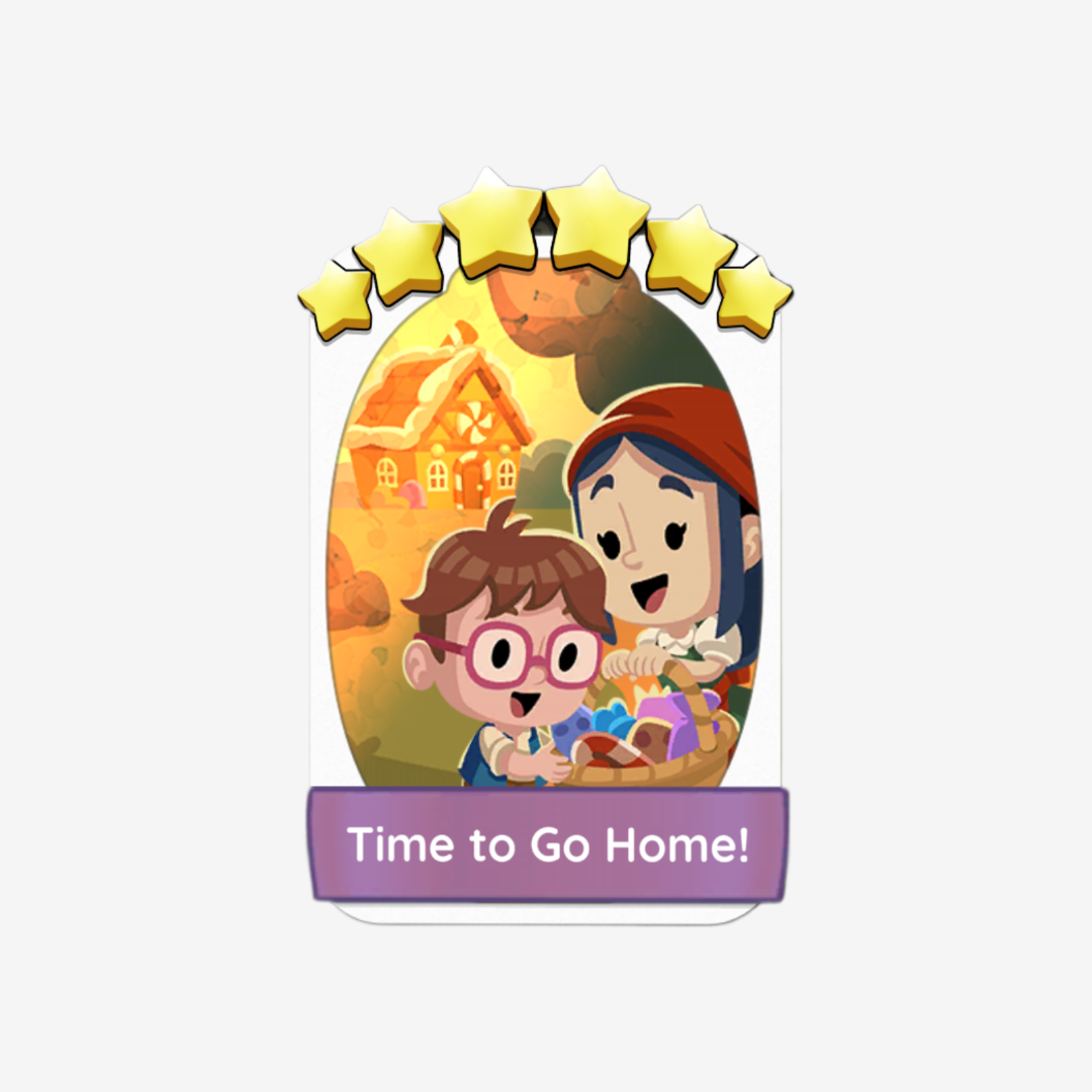 Time to Go Home!