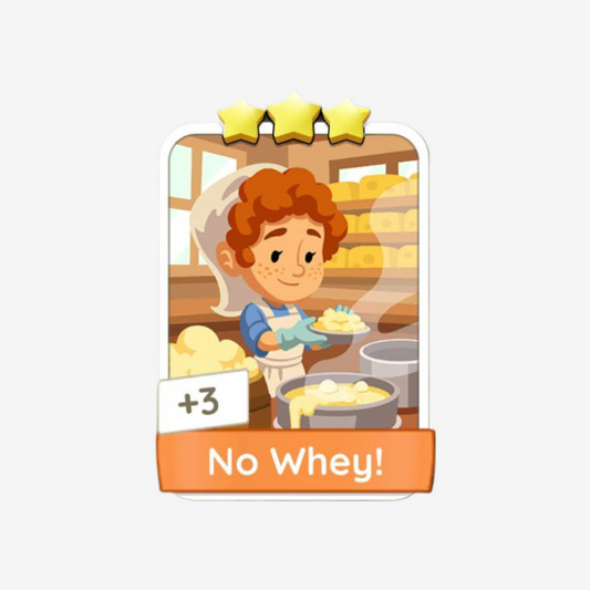 No Whey!