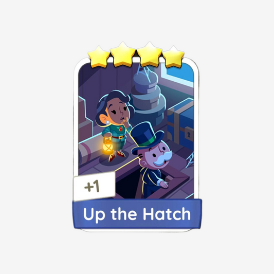 Up the Hatch - Monopoly Go Sticker